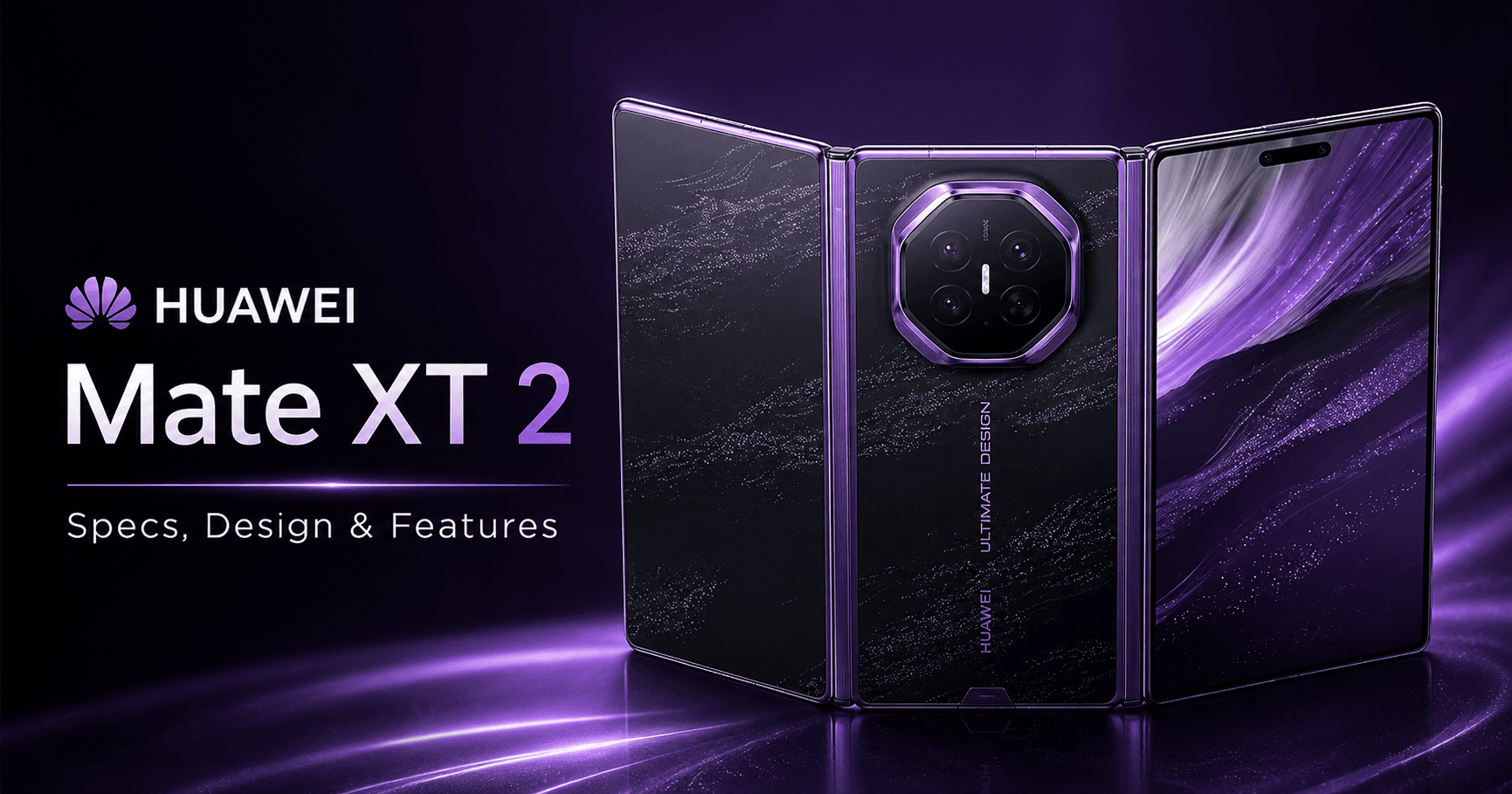 Huawei Mate XT 2: Specs, Colors, Features & Real Experience